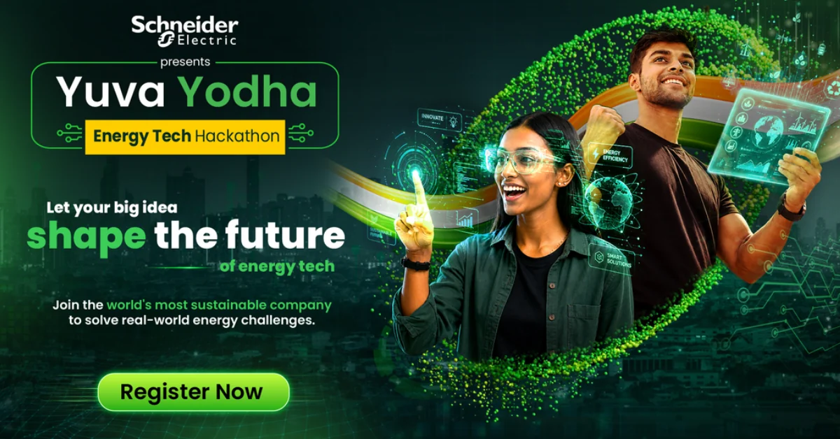 Schneider Electric Yuva Yodha energy tech hackathon Facebook post: Let your big idea shape the future of energy tech